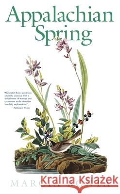 Appalachian Spring Marcia Bonta 9780822954422 University of Pittsburgh Press - książka