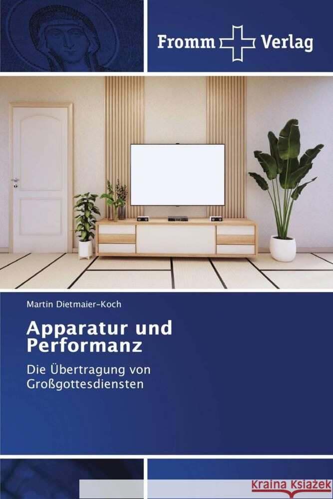 Apparatur und Performanz Dietmaier-Koch, Martin 9783841609250 Fromm Verlag - książka