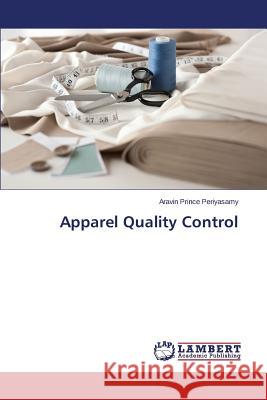 Apparel Quality Control Periyasamy Aravin Prince 9783659573385 LAP Lambert Academic Publishing - książka