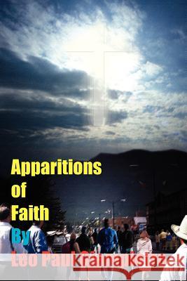 Apparitions of Faith Leo Paul Giampietro 9781420871043 Authorhouse - książka