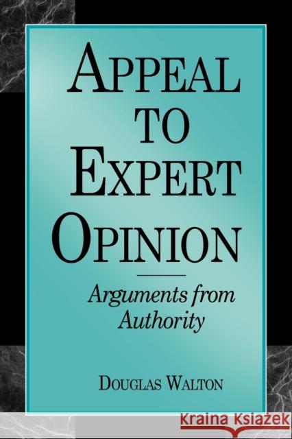 Appeal to Expert Opinion-Pod, Ls@ Walton, Douglas 9780271016955 Pennsylvania State University Press - książka