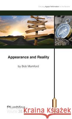 Appearance and Reality Bob Mumford 9781940054148 Lifechangers Pub. - książka