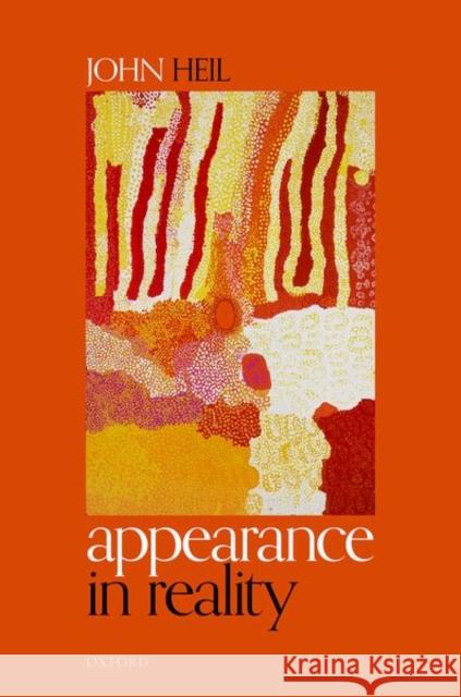 Appearance in Reality John Heil 9780198865452 Oxford University Press, USA - książka