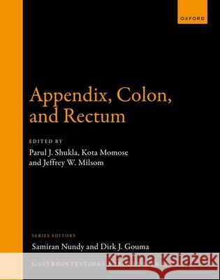 Appendix, Colon, and Rectum  9780192863584 OUP OXFORD - książka