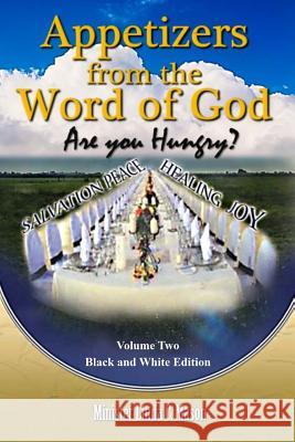 Appetizers from the Word of God: Volume Two Black and White Edition Linda C. Mason 9781939535283 Deep Sea Publishing - książka