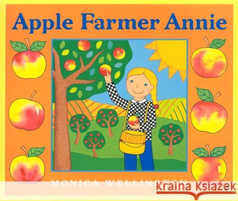 Apple Farmer Annie Monica Wellington 9780142401248 Puffin Books - książka