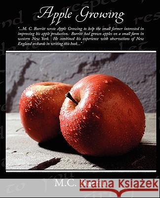 Apple Growing M. C. Burritt 9781438504919 Book Jungle - książka