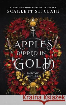Apples Dipped in Gold Scarlett S 9781464216886 Bloom Books - książka
