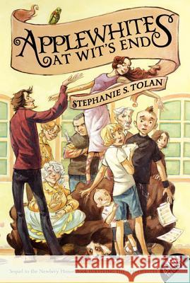 Applewhites at Wit's End Stephanie S. Tolan 9780060579401 HarperCollins - książka