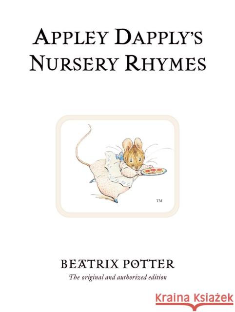 Appley Dapply's Nursery Rhymes: The original and authorized edition Beatrix Potter 9780723247913  - książka