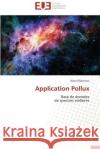 Application Pollux : Base de données de spectres stellaires Silencieux, Alain 9783838186832 Éditions universitaires européennes