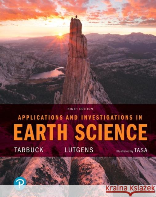 Applications and Investigations in Earth Science Dennis G. Tasa 9780134746241 Pearson Education (US) - książka