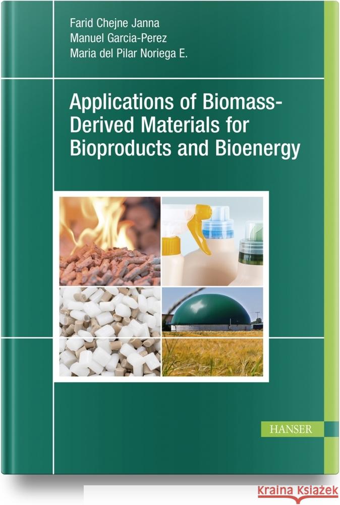 Applications of Biomass-Derived Materials for Bioproducts and Bioenergy  9781569908976  - książka