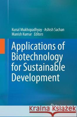 Applications of Biotechnology for Sustainable Development  9789811354205 Springer - książka