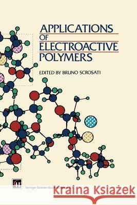 Applications of Electroactive Polymers Ger Stienen 9789401046848 Springer - książka