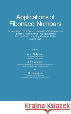 Applications of Fibonacci Numbers: Volume 2 Philippou, Andreas N. 9789027726735 Springer - książka