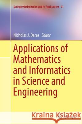 Applications of Mathematics and Informatics in Science and Engineering Nicholas J. Daras 9783319349633 Springer - książka