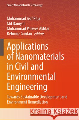 Applications of Nanomaterials in Civil and Environmental Engineering  9789819639557 Springer Nature Singapore - książka