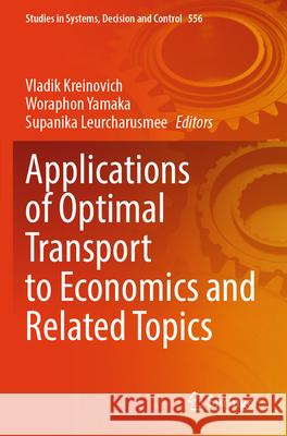 Applications of Optimal Transport to Economics and Related Topics  9783031677724 Springer - książka