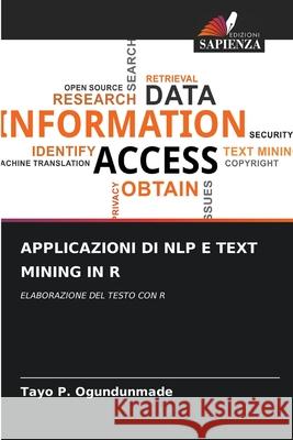 Applicazioni Di Nlp E Text Mining in R Tayo P. Ogundunmade 9786207800186 Edizioni Sapienza - książka