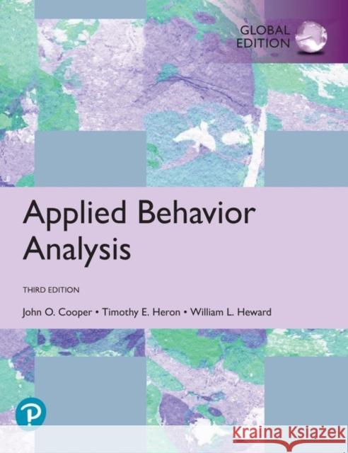 Applied Behavior Analysis, Global Edition William L. Heward 9781292324630 Pearson Education Limited - książka