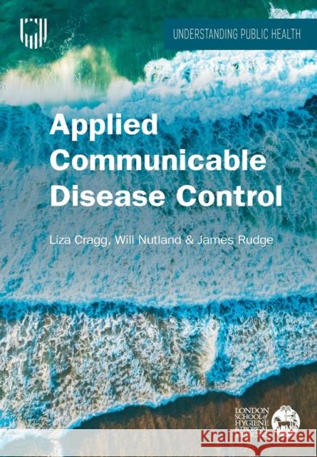 Applied Communicable Disease Control James Rudge 9780335262922 Open University Press - książka