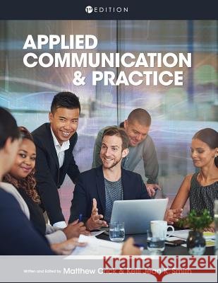 Applied Communication and Practice Matthew Crick Kelli Smith 9781516522262 Cognella Academic Publishing - książka