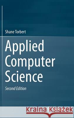 Applied Computer Science Shane Torbert 9783319308647 Springer - książka