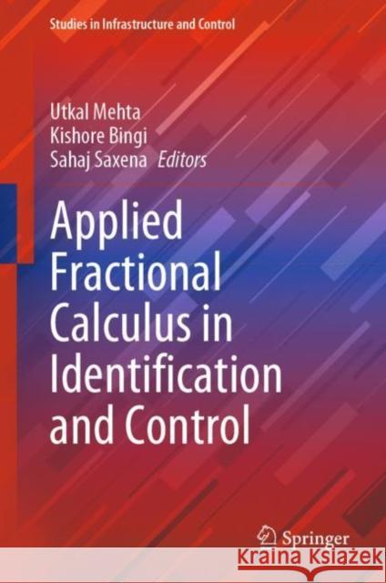 Applied Fractional Calculus in Identification and Control  9789811935008 Springer Nature Singapore - książka