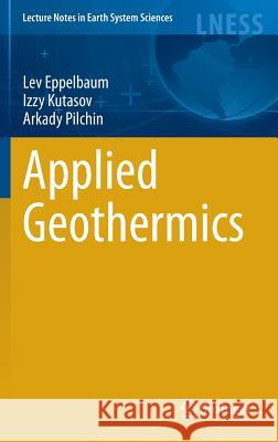 Applied Geothermics Lev Eppelbaum 9783642340222  - książka