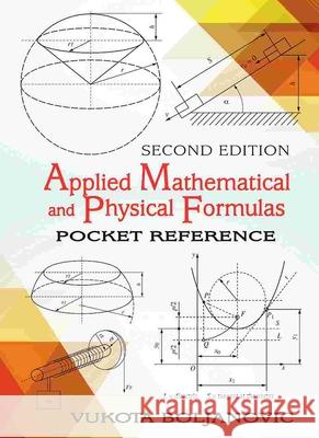 Applied Mathematical and Physical Formulas  9780831135928 Industrial Press - książka