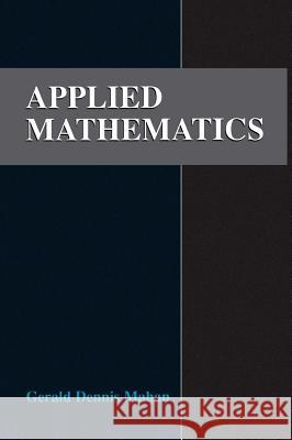 Applied Mathematics Gerald D. Mahan 9780306466830 Kluwer Academic Publishers - książka