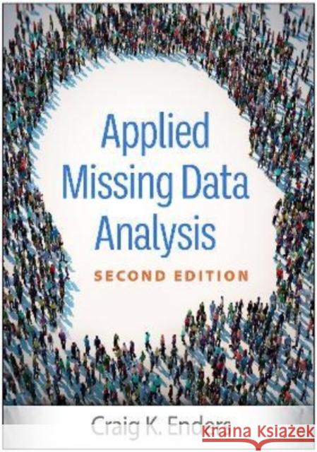 Applied Missing Data Analysis Enders, Craig K. 9781462549863 Guilford Publications - książka