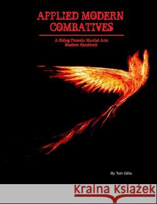 Applied Modern Combatives Tom Gillis 9780993942112 Fts Inc. - książka