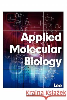 Applied Molecular Biology Chao-Hung Lee 9789881828415 Kompass Books - książka