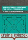 Applied Neural Networks for Signal Processing Fa-Long Luo Rolf Unbehauen 9780521644006 Cambridge University Press