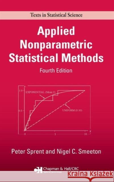 Applied Nonparametric Statistical Methods Peter Sprent Nigel C. Smeeton 9781584887010 Chapman & Hall/CRC - książka