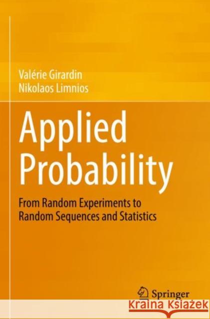 Applied Probability Girardin, Valérie, Nikolaos Limnios 9783030979652 Springer International Publishing - książka