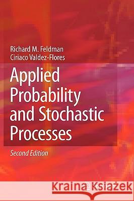 Applied Probability and Stochastic Processes Feldman 9783642051555 SPRINGER - książka