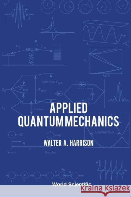 Applied Quantum Mechanics   9789810243944  - książka