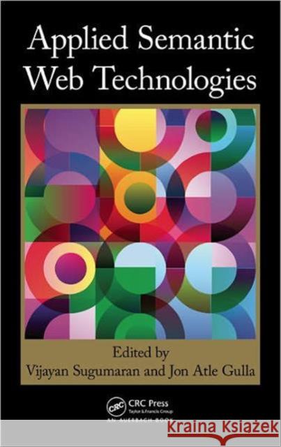 Applied Semantic Web Technologies Vijayan Sugumaran 9781439801567  - książka