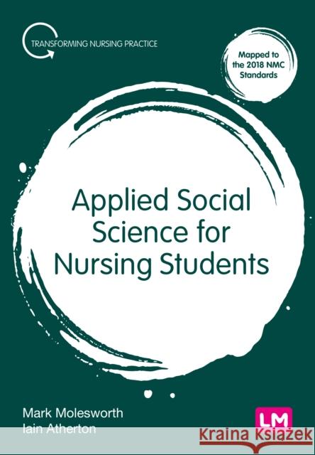 Applied Social Science for Nursing Students Iain Atherton 9781529797039 Sage Publications Ltd - książka