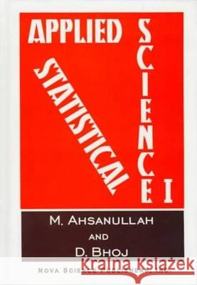 Applied Statistical Science I M Ahsanullah, D Bhoj 9781560724056 Nova Science Publishers Inc - książka