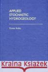 Applied Stochastic Hydrogeology Yoram Rubin 9780195138047 Oxford University Press