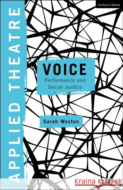 Applied Theatre: Voice  9781350371392 Bloomsbury Publishing PLC - książka