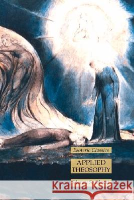 Applied Theosophy: Esoteric Classics Henry S Olcott   9781631185922 Lamp of Trismegistus - książka
