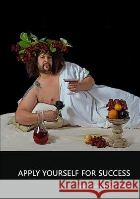 Apply Yourself For Success Bromage, M. a. 9781326664091 Lulu.com - książka