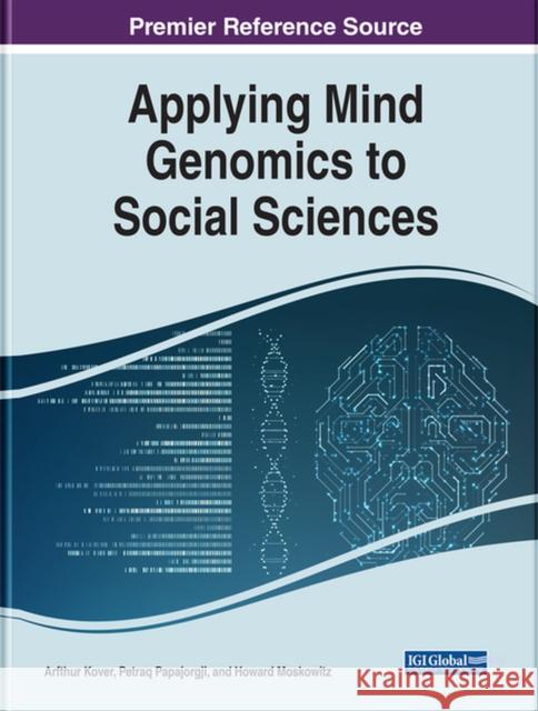 Applying Mind Genomics to Social Sciences Moskowitz, Howard 9781799884095 EUROSPAN - książka