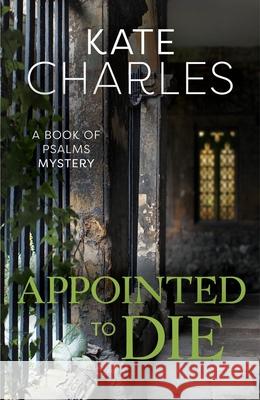 Appointed to Die Kate Charles 9781910674116 SPCK - książka