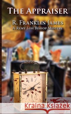 Appraiser James, R. Franklin 9781603817806 Camel Press - książka